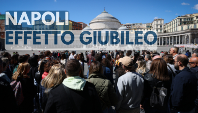 Napoli effetto giubileo