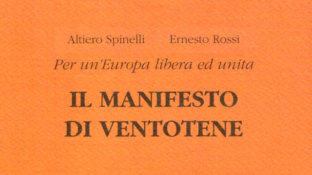 Cos'è il Manifesto di Ventotene e perché le citazioni di Giorgia Meloni